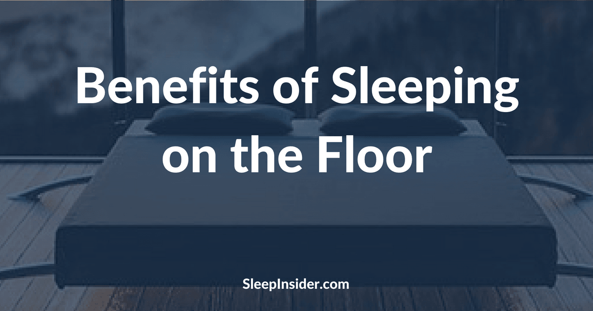 The Surprising Benefits of Sleeping on the Floor