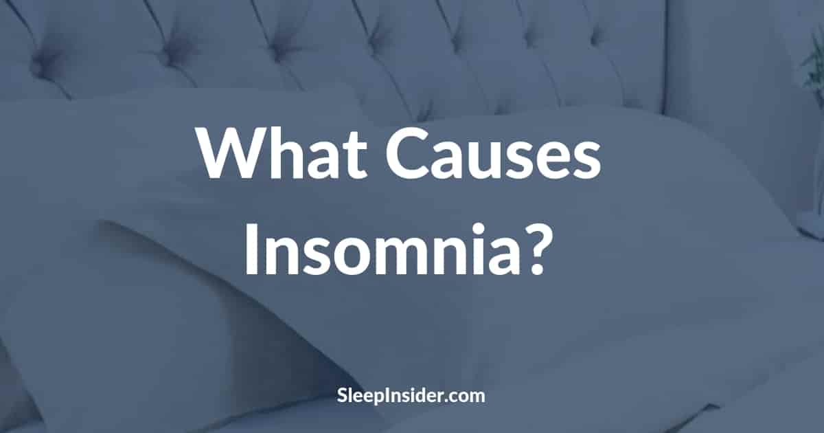 What Causes Insomnia?